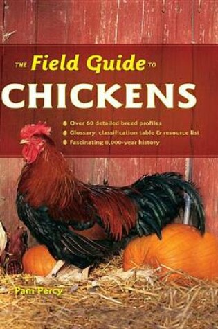 Cover of The Field Guide to Chickens