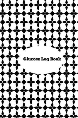 Book cover for Glucose Log Book