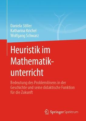 Book cover for Heuristik Im Mathematikunterricht