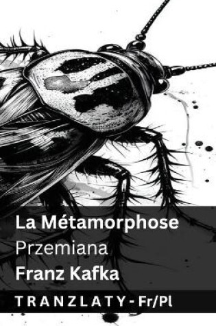 Cover of La Métamorphose / Przemiana