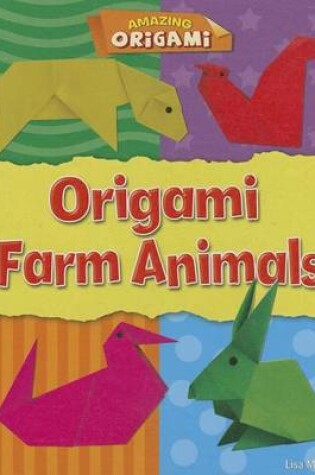 Cover of Origami Farm Animals