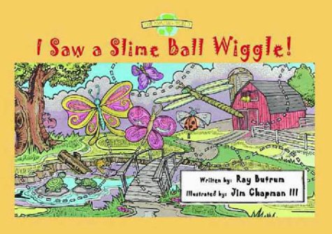 Cover of I Saw a Slimeball Wiggle