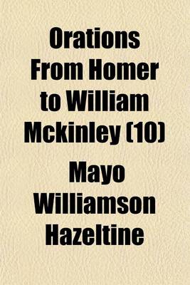 Book cover for Orations from Homer to William McKinley (10)