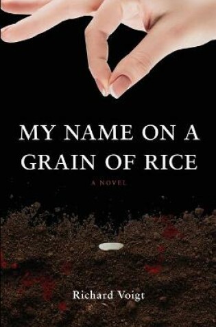 Cover of My Name on a Grain of Rice