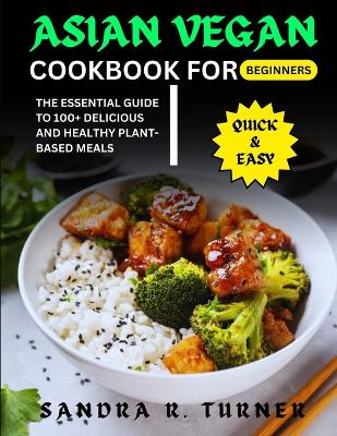 Book cover for Asian Vegan Cookbook for Beginners