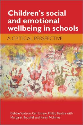 Book cover for Children's Social and Emotional Wellbeing in Schools