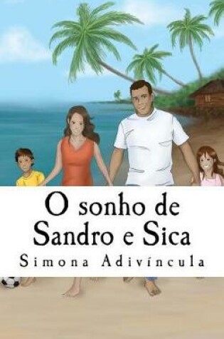 Cover of O sonho de Sandro e Sica