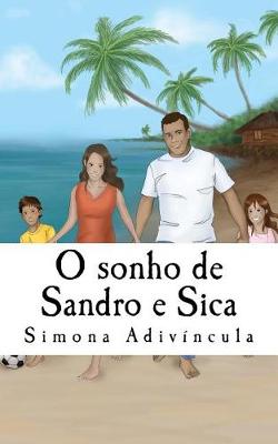 Book cover for O sonho de Sandro e Sica