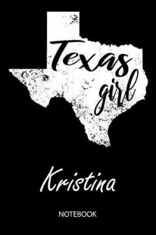 Cover of Texas Girl - Kristina - Notebook