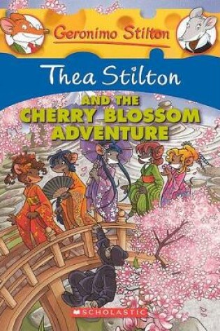 Cover of Thea Stilton and the Cherry Blossom Adventure