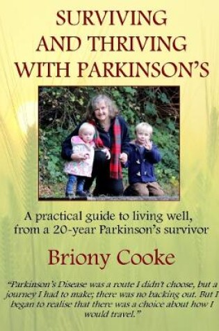 Cover of Surviving And Thriving With Parkinson's