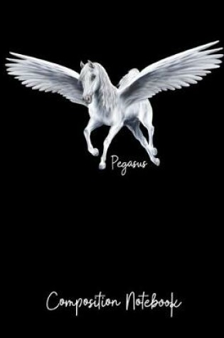 Cover of Pegasus Composition Notebook