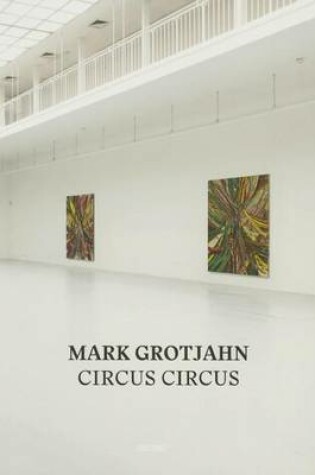 Cover of Mark Grotjahn