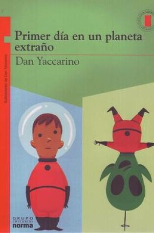 Cover of Primer Dia En Un Planeta Extrao