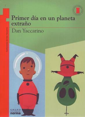 Book cover for Primer Dia En Un Planeta Extrao