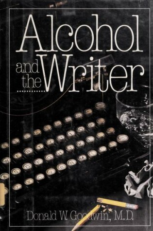 Cover of Alcohol and the Writer