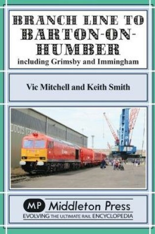 Cover of Branch Lines North Of Grimsby