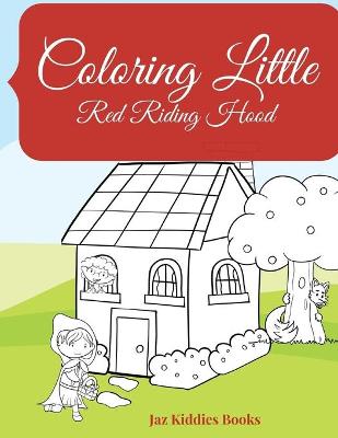 Book cover for Coloring Little Red Riding Hood