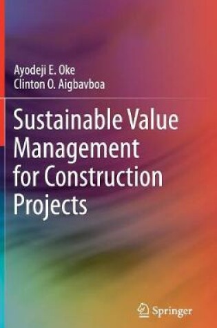 Cover of Sustainable Value Management for Construction Projects