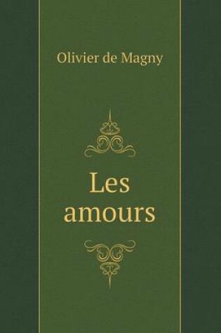 Cover of Les amours