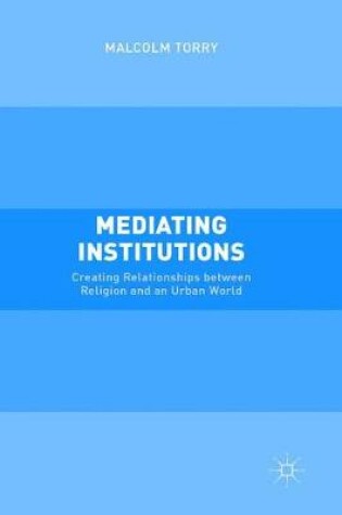 Cover of Mediating Institutions