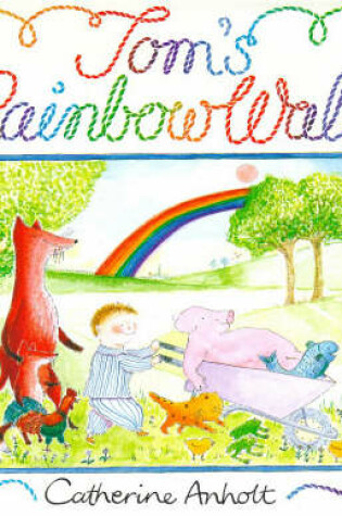 Cover of Tom's Rainbow Walk
