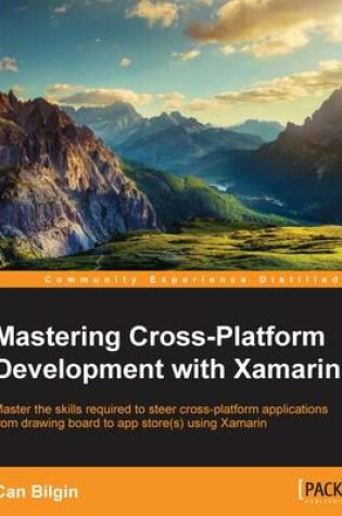 Cover of Mastering Cross-Platform Development with Xamarin