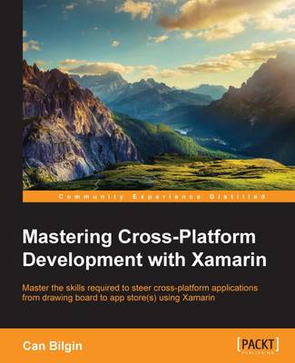 Book cover for Mastering Cross-Platform Development with Xamarin