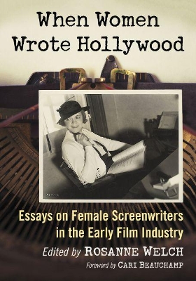 Cover of When Women Wrote Hollywood
