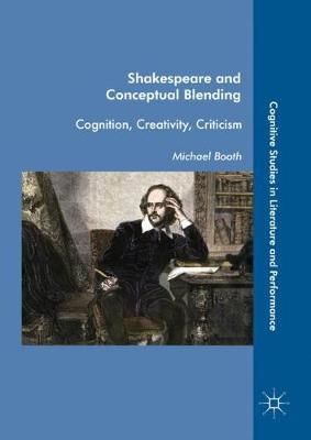 Book cover for Shakespeare and Conceptual Blending