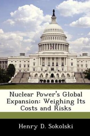 Cover of Nuclear Power's Global Expansion