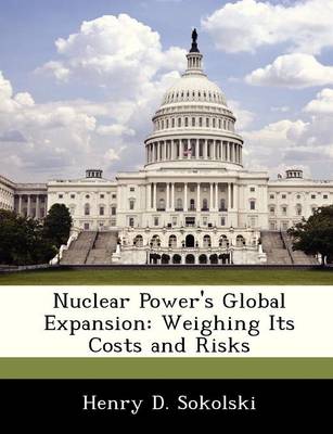 Book cover for Nuclear Power's Global Expansion