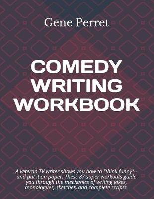 Book cover for Comedy Writing Workbook