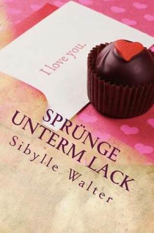 Cover of Sprunge unterm Lack