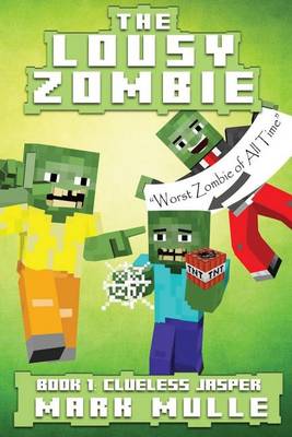 Book cover for The Lousy Zombie (Book 1)