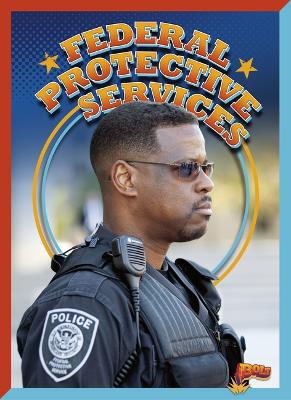 Book cover for Federal Protective Service