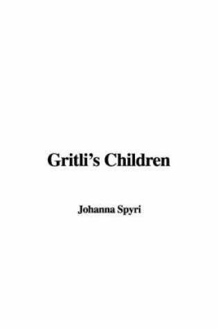 Cover of Gritli's Children