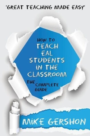 Cover of How to Teach EAL Students in the Classroom