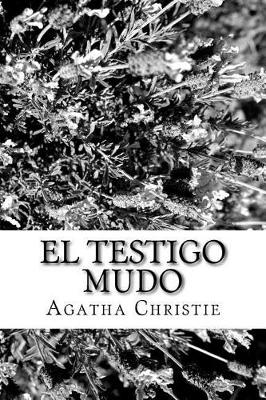 Book cover for El Testigo Mudo