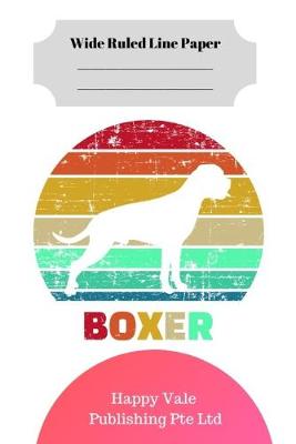 Book cover for Cute Retro Boxer Puppy Theme Wide Ruled Line Paper