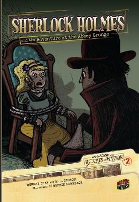 Book cover for On the Case with Holmes and Watson 2: Sherlock Holmes and the Adventure at the Abbey Grange