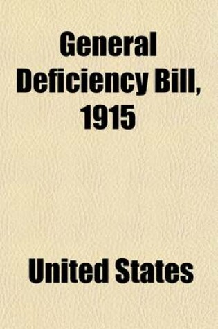 Cover of General Deficiency Bill, 1915