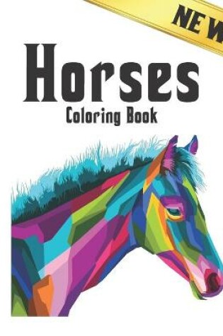 Cover of New Coloring Book Horses