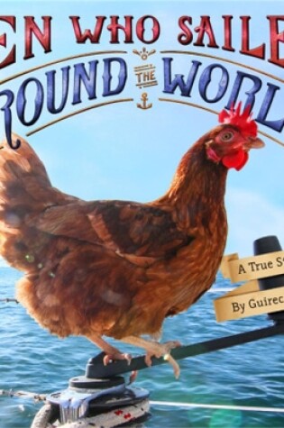 Cover of The Hen Who Sailed Around the World