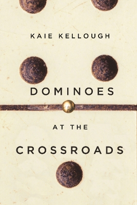 Book cover for Dominoes at the Crossroads