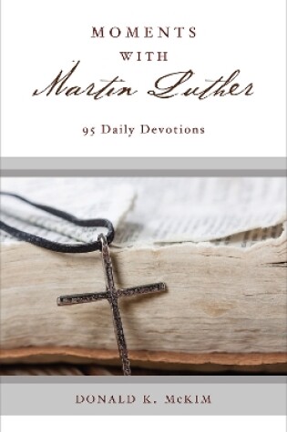 Cover of Moments with Martin Luther