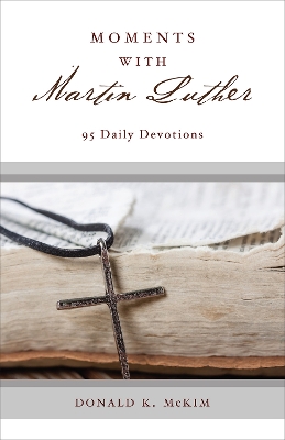 Book cover for Moments with Martin Luther