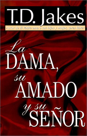Book cover for La Dama, su Amado y su Senor
