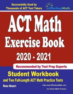 Book cover for ACT Math Exercise Book 2020-2021