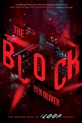 Cover of The Block (the Second Book of the Loop Trilogy)